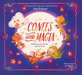 Icon image Contes amb magia: Minimóns per dormir com troncs
