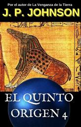 Icon image EL QUINTO ORIGEN 4. El sueño de Ammut.