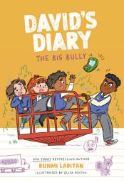 Icon image David's Diary #3: The Big Bully