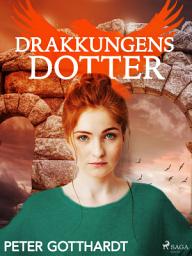 Icon image Den magiska falken 4: Drakkungens dotter: Volym 4