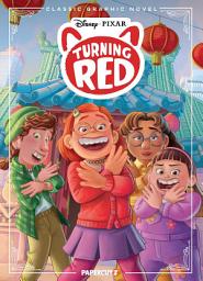 Icon image Disney Pixar Classic Graphic Novel: Turning Red