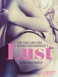 Icon image Lust - eine Frau und ihre intimen Bekenntnisse 1