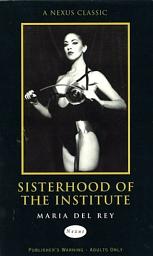 Icon image Sisterhood Of The Institute