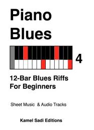 Icon image Piano Blues Vol. 4: 12-Bar Blues Riffs for Beginners