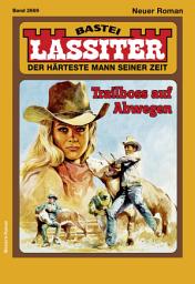 Icon image Lassiter 2669: Trailboss auf Abwegen