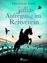 Icon image Julia – Aufregung im Reitverein