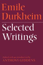 Icon image Emile Durkheim: Selected Writings
