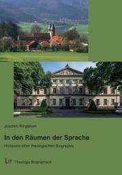 Icon image In den Räumen der Sprache: Horizonte einer theologischen Biographie
