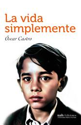 Icon image La vida simplemente