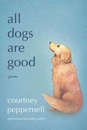 Icon image All Dogs Are Good