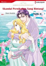Icon image Skandal Pernikahan Sang Bintang!: Harlequin Comics
