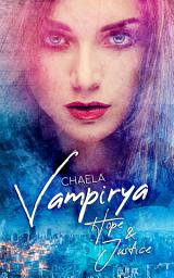 Icon image Vampirya: Hope & Justice