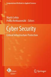 Icon image Cyber Security: Critical Infrastructure Protection