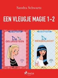 Icon image Een vleugje magie 1-2