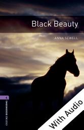 Icon image Black Beauty - With Audio Level 4 Oxford Bookworms Library: Edition 3