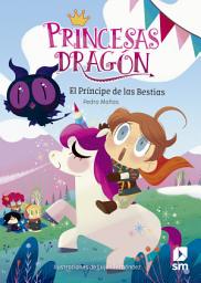 Icon image Princesas Dragón 8. El príncipe de las bestias