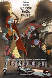 Icon image O estranho mundo de Jack: o espelho da lua — graphic novel