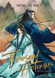 Icon image Thousand Autumns: Qian Qiu (Novel) Vol. 1