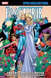 Icon image Excalibur Epic Collection: You Are Cordially Invited