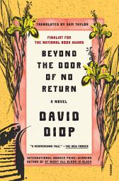 Icon image Beyond the Door of No Return: A Novel