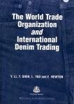 Icon image The World Trade Organization and International Denim Trading