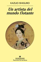 Icon image Un artista del mundo flotante