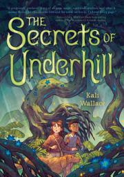 Icon image The Secrets of Underhill