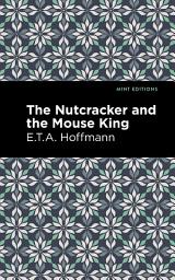 Icon image The Nutcracker and the Mouse King