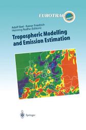 Icon image Tropospheric Modelling and Emission Estimation: Chemical Transport and Emission Modelling on Regional, Global and Urban Scales Chemistry Chemistry