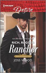 Icon image Rich, Rugged Rancher: Volume 2