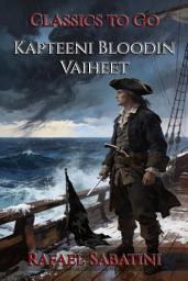 Icon image Kapteeni Bloodin Vaiheet: Restored Classics to Go Edition