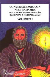 Icon image Conversaciones con Nostradamus Volumen I