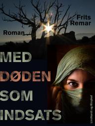 Icon image Med døden som indsats