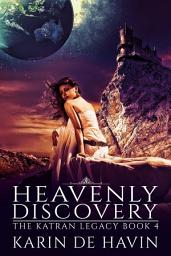Icon image Heavenly Discovery-Four: A Young Adult Dystopian Heaven Fantasy