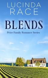 Icon image Blends: A Small Town Winery Romance