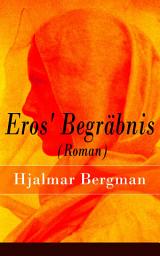 Icon image Eros' Begräbnis (Roman)