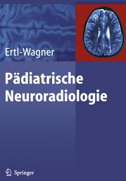 Icon image Pädiatrische Neuroradiologie
