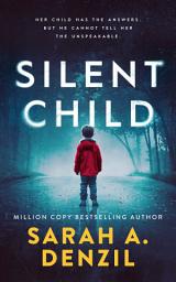 Icon image Silent Child: Volume 1