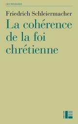 Icon image La cohérence de la foi chrétienne