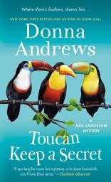 Icon image Toucan Keep a Secret: A Meg Langslow Mystery