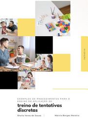 Icon image Exemplos de procedimentos para o ensino de aplicação de treino de tentativas discretas