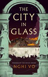 Icon image The City in Glass