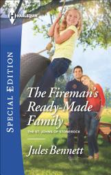 Icon image The Fireman's Ready-Made Family
