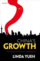 Icon image China's Growth: The Making of an Economic Superpower