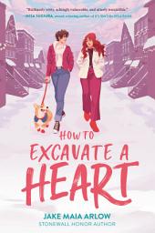 Icon image How to Excavate a Heart