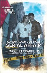 Icon image Cavanaugh Justice: Serial Affair