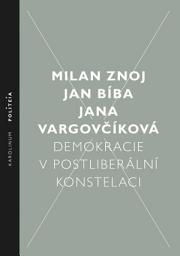 Icon image Demokracie v postliberální konstelaci