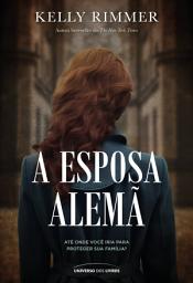 Icon image A esposa alemã: até onde você iria para proteger sua família?