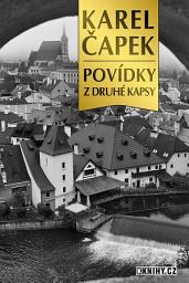 Icon image Povídky z druhé kapsy: Soubor povídek