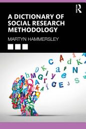 Icon image A Dictionary of Social Research Methodology